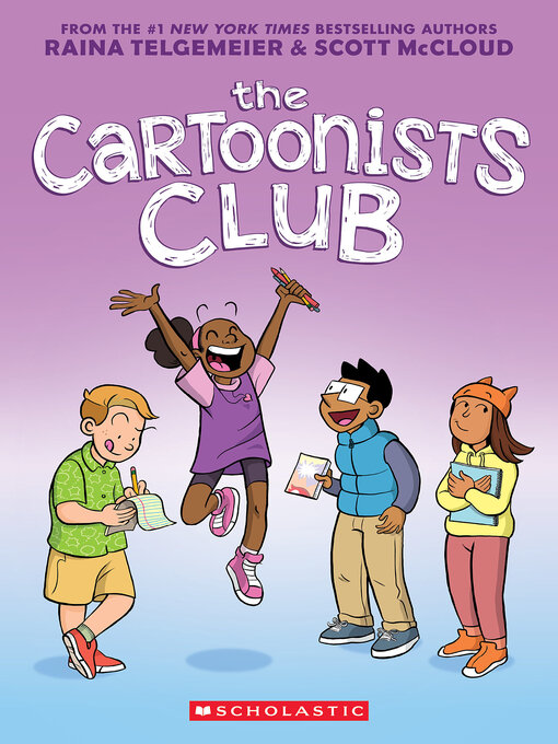 Title details for The Cartoonists Club by Raina Telgemeier - Wait list